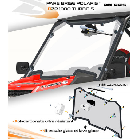 Pare Brise Polycarbonate + Essuie Glace 180°+ Lave Glace RZR 1000 Turbo S Polaris fabrication française