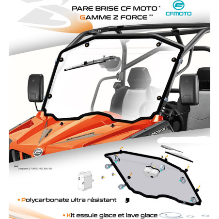 Pare Brise Polycarbonate + Essuie Glace 180°+ Lave Glace Z FORCE 1000 CF MOTO fabrication française